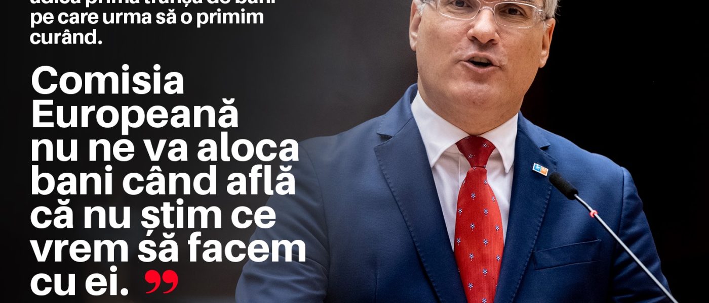Dragos Pislaru Sase motive pentru care PNRR trebuie sa ramana asa cum este